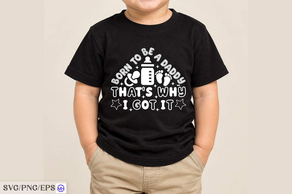 Born to Be a Daddy That’s Why I Got, a Seasonal Illustration by mh_arif (Photo 3 of 4)