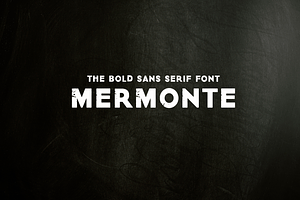 Mermonte - Bold Sans Serif Font