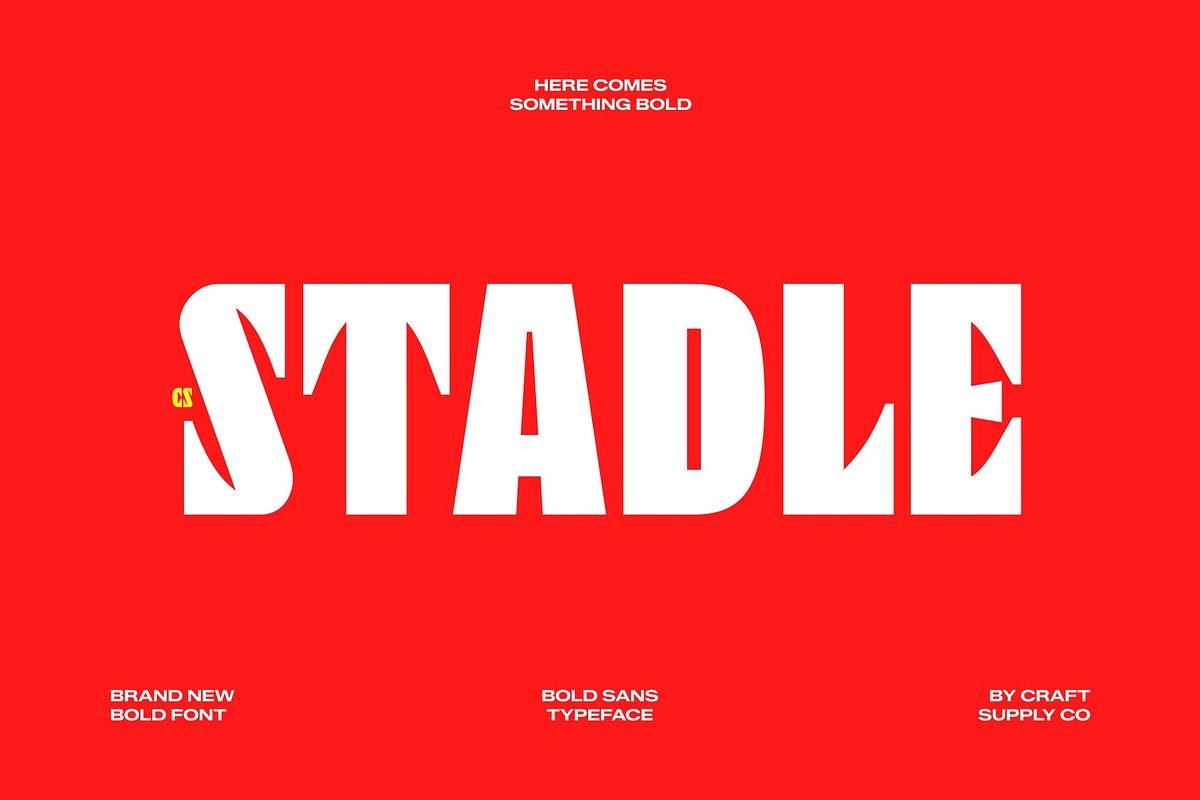 CS Stadle – Bold Sans Serif, a Sans Serif Font by Craft Supply Co. (Photo 1 of 8)