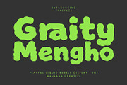 Graity Mengho Playful Liquid Bubble, a Handwritten Font by Maulana Creative (Thumbnail 1 of 7)