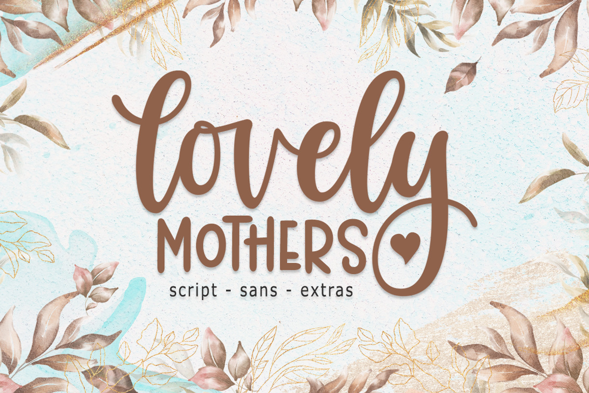 Lovely Mothers | Lovely Font Duo, a Script Font by Rastype (Photo 1 of 9)