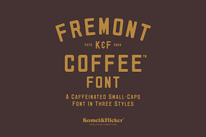 Fremont Coffee - A Caffeinated Font