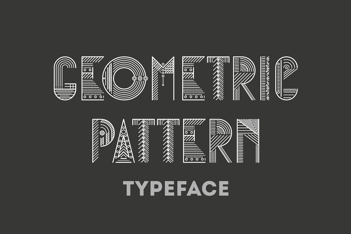 Geometric pattern typeface