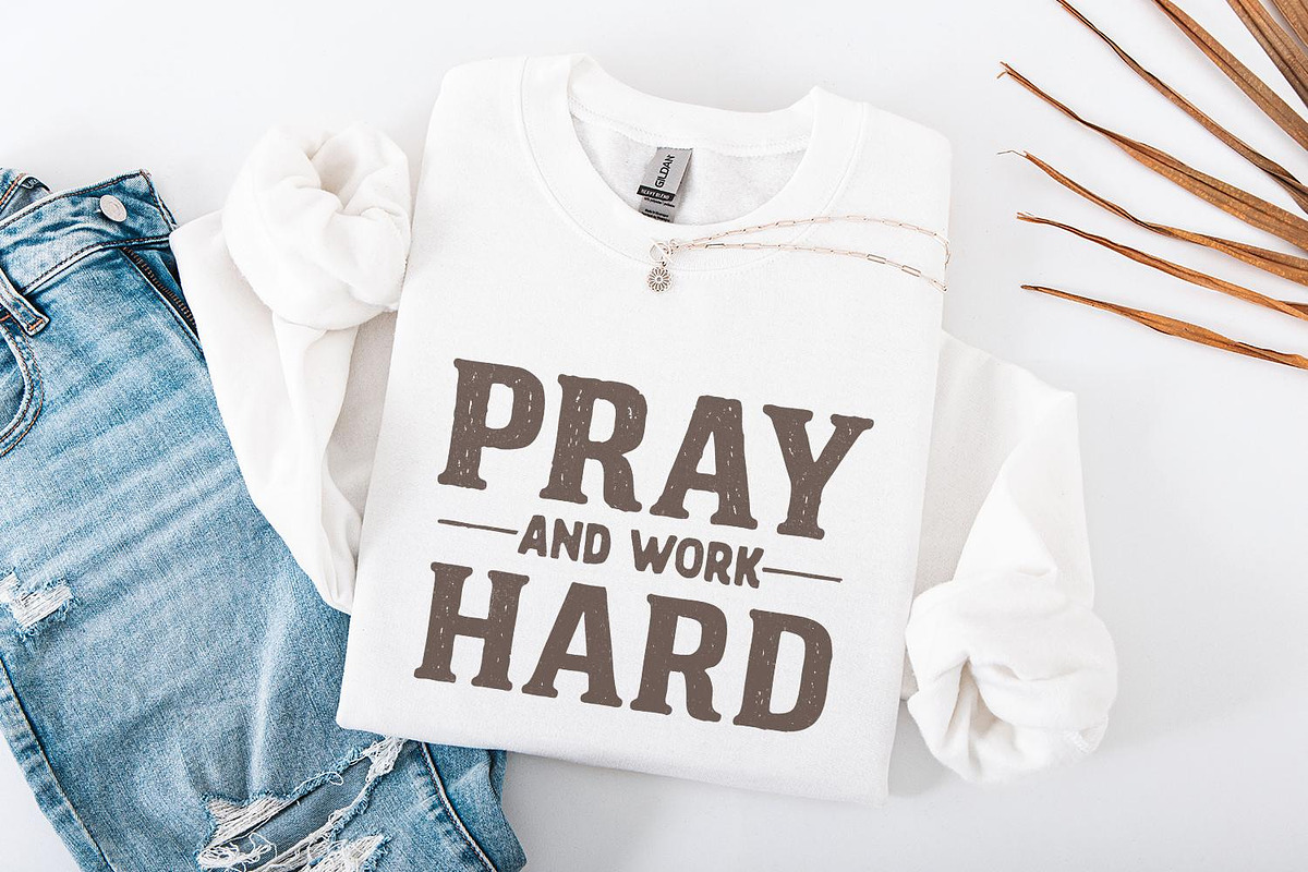 Pray And Work Hard PNG, an Illustration by SharpMarketplace (Photo 4 of 9)