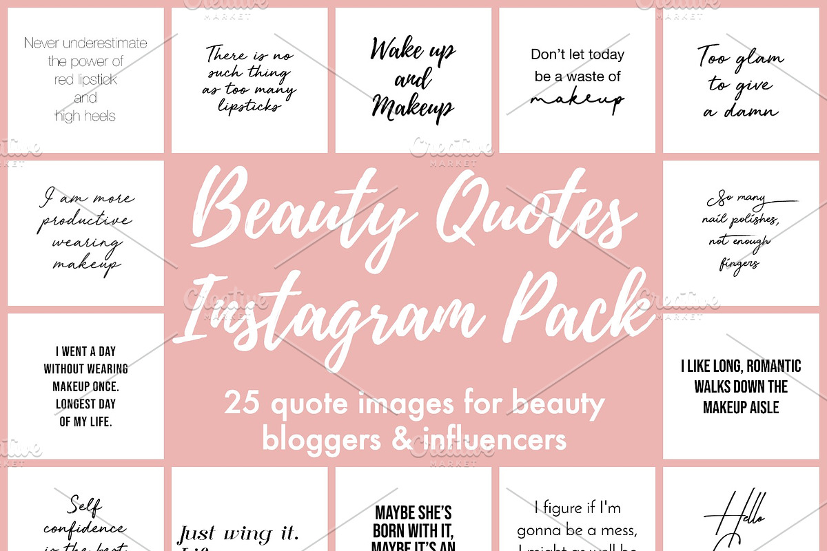 25 Beauty Quotes Instagram Pack, a Social Media Template by The Reverie Collective (Photo 1 of 2)