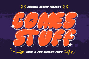 Comes Stuff - Fun & Bubbly Font, a Font by Shakira Studio