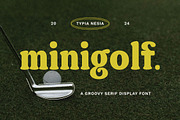Minigolf - Groovy Serif Display, a Serif Font by Typia Nesia (Thumbnail 2 of 18)