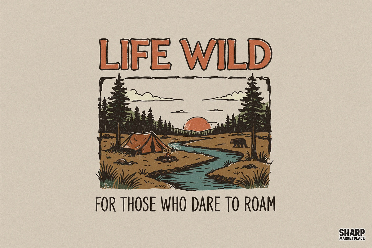 Life Wild For Those Who Dare To, an Illustration by SharpMarketplace (Photo 1 of 4)