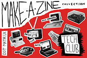 MAKE-A-ZINE: Tech Club, an Object Graphic by Fivehead Studio (Thumbnail 1 of 10)