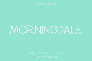 Morningdale A Handwriting Font