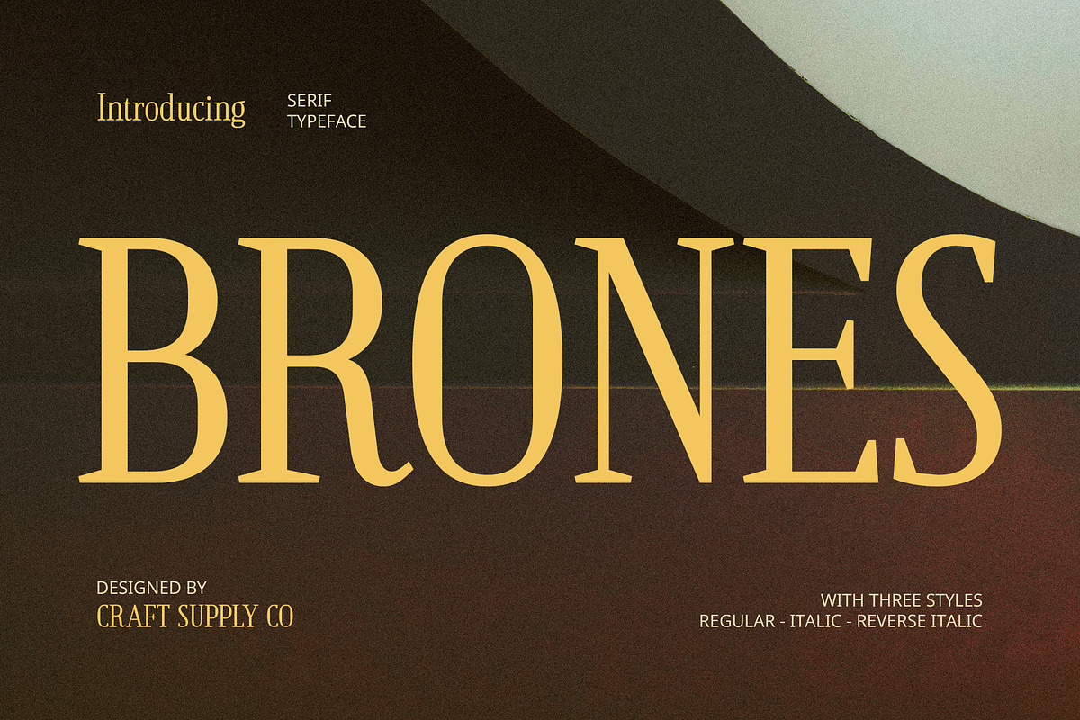 Brones – Classic Font, a Serif Font by Craft Supply Co. (Photo 1 of 8)