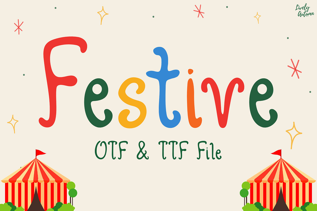 Festive | Handwriting Font, a Handwritten Font by LivelyAutumn11.11 (Photo 1 of 5)