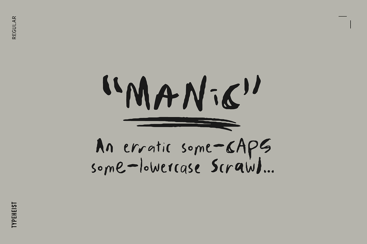 MANIC Erratic Handwritten Font, a Handwritten Font by TYPEHEIST (Photo 1 of 12)