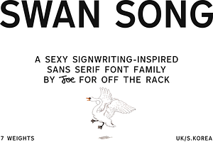 Swan Song Sans Typeface, a Sans Serif Font by Off The Rack ©