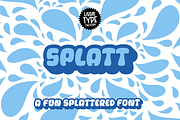 Splatt! a fat, splattered fun font, a Sans Serif Font by Little Type Factory (Thumbnail 1 of 11)