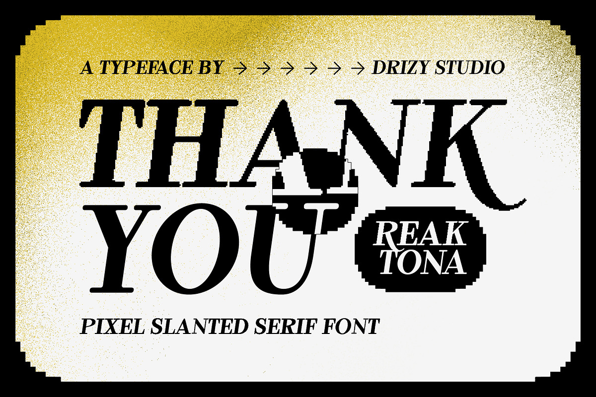 Reaktona - Pixel Slanted Serif Font, a Serif Font by Drizy (Photo 10 of 10)