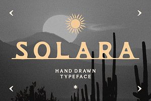 Solara - Hand Drawn Southwest Font, a Handwritten Font by Surplus Type Co