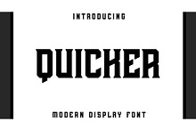 Quicker - Bold and Modern Font