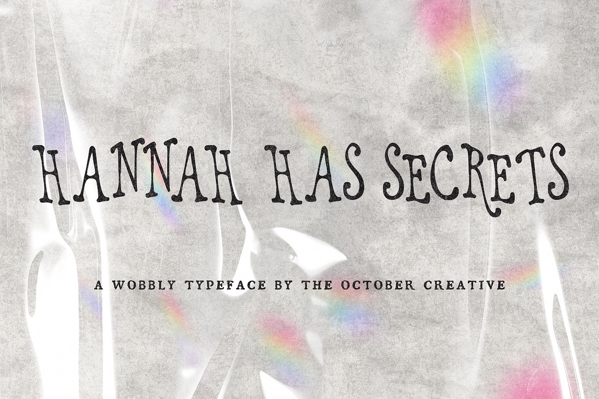 Hannah Has Secrets Wobbly Font, a Serif Font by The October Creative (Photo 1 of 8)