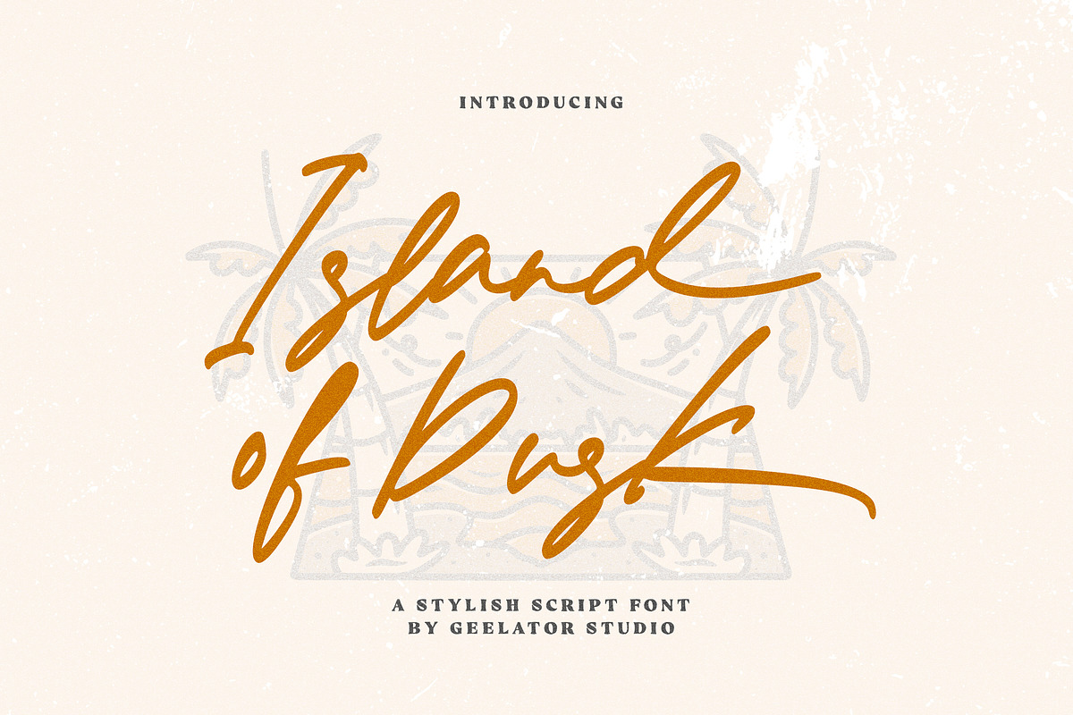Island of Dusk - Stylish Script Font, a Script Font by Geelator Studio (Photo 1 of 12)