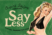 Say Less Custom Font, a Serif Font by Cruzine (Thumbnail 1 of 5)