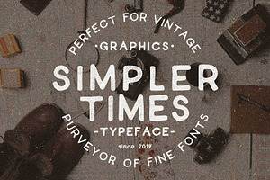Simpler Times Typeface