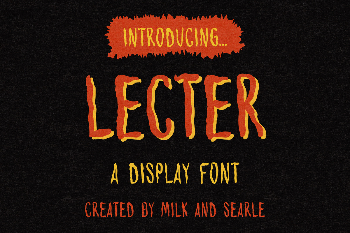 Lecter Font - By Milk and Searle, a Handwritten Font by Milk and Searle (Photo 1 of 4)