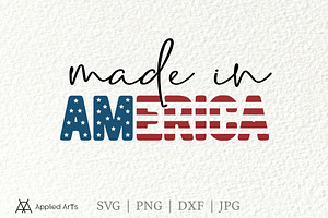 Made In America, 4th Of July SVG