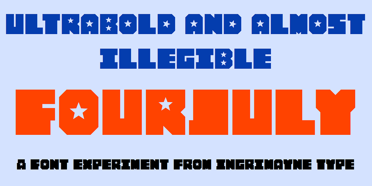 Four July, a Font by Ingrimayne Type (Photo 5 of 5)