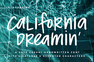 California Dreamin' Font