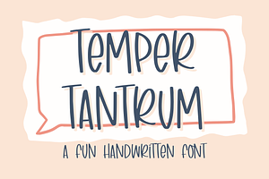 Temper Tantrum,Cute Handwritten Font