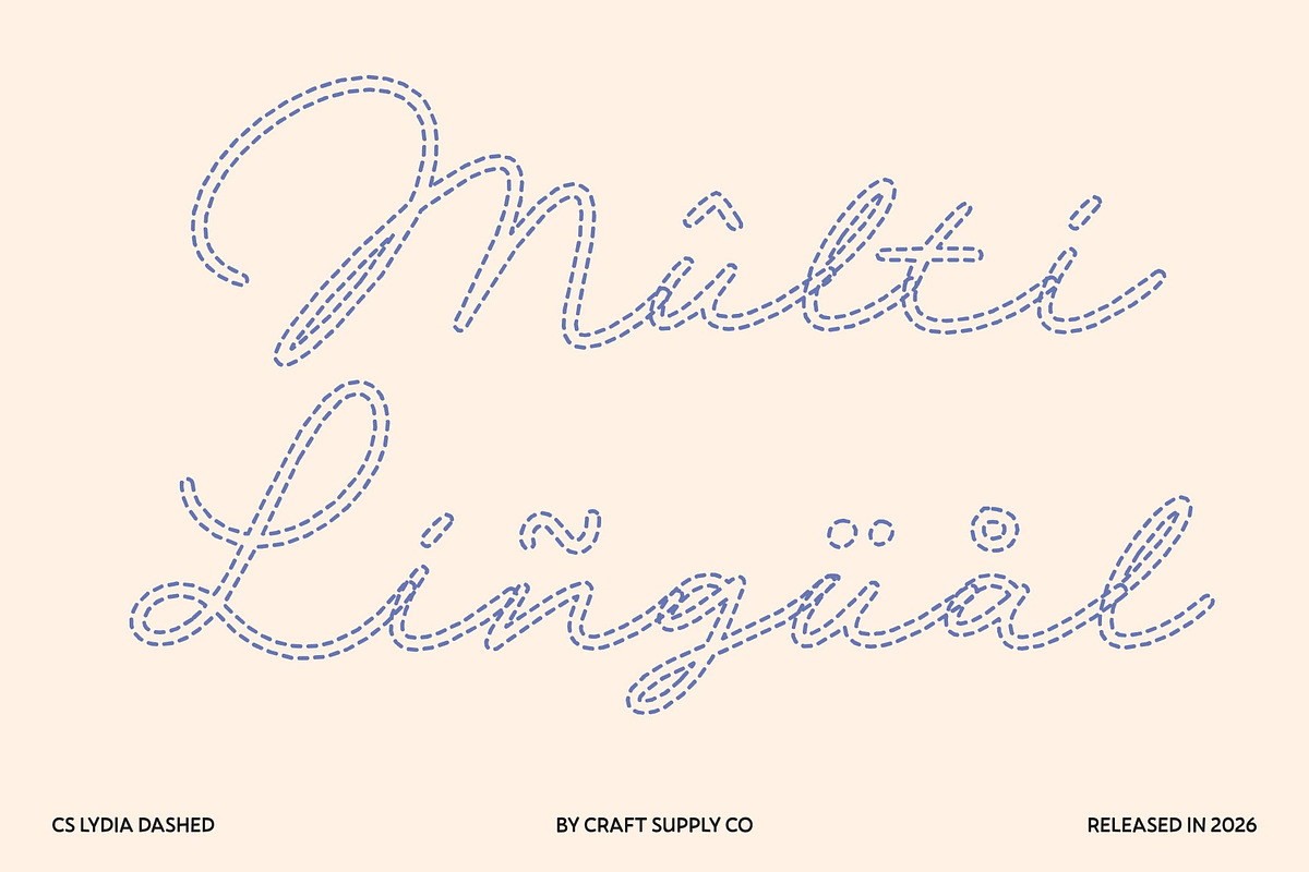 CS Lydia Dashed, a Script Font by Craft Supply Co. (Photo 7 of 8)
