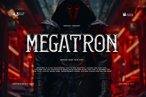 Megatron - Modern Serif Film Font