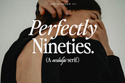 Perfectly Nineties | Nostalgic Serif, a Serif Font by Jen Wagner Co (Thumbnail 1 of 32)