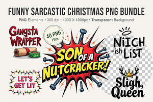 Funny Sarcastic Christmas PNG Bundle, an Illustration by Artnoy