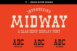Midway - Slab Serif Font, a Slab Serif Font by Brian Ritter Design