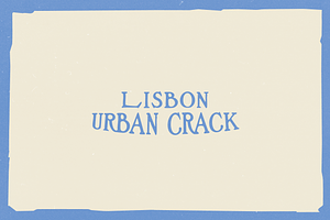 LISBON URBAN CRACK