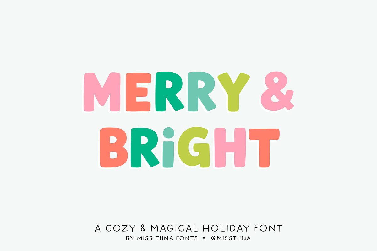 Merry & Bright Font, a Sans Serif Font by Miss Tiina (Photo 1 of 5)