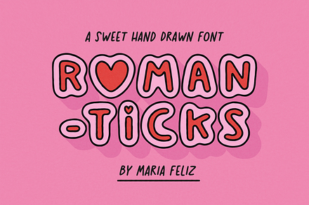 ROMANTICKS | BUBBLY AND SWEET FONT, a Handwritten Font by Maria Feliz Fonts