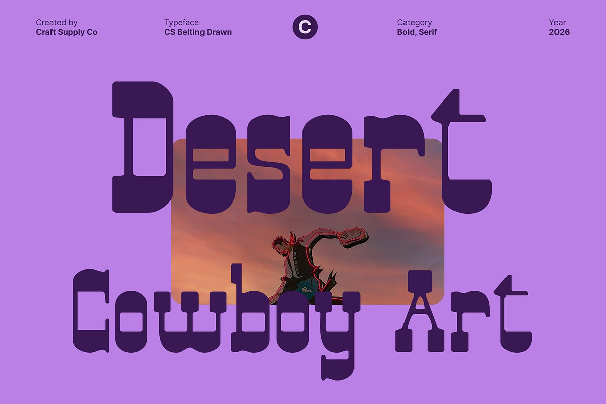CS Belting Drawn, a Slab Serif Font by Craft Supply Co. (Photo 3 of 8)