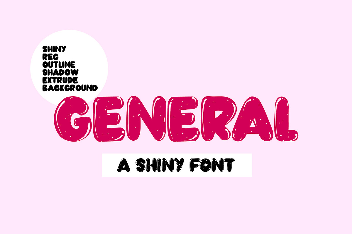 GENERAL | Shiny Font in 6 Versions, a Sans Serif Font by Yuby Creative (Photo 1 of 7)