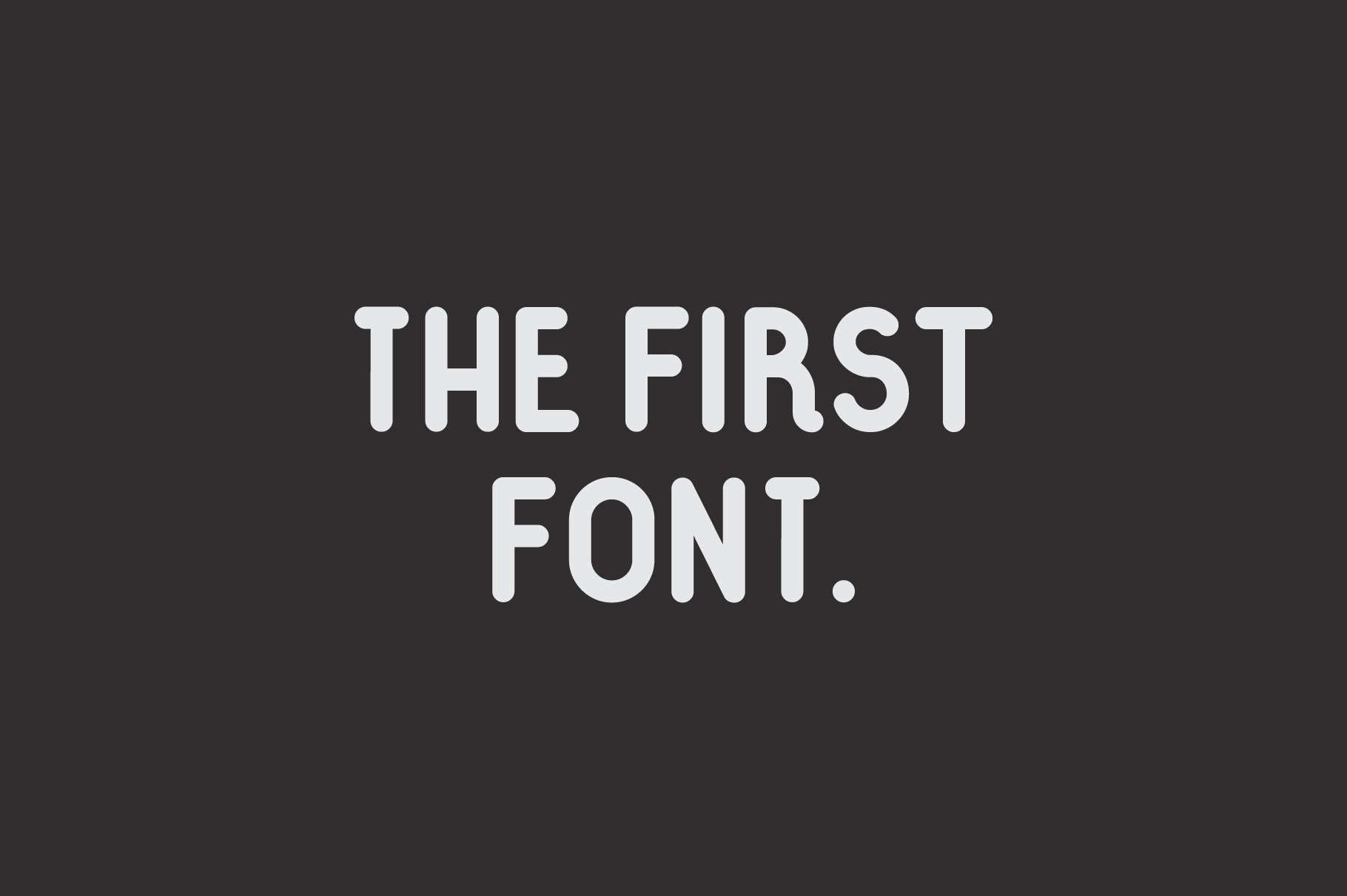 The First Font, a Sans Serif Font by Sven Pels