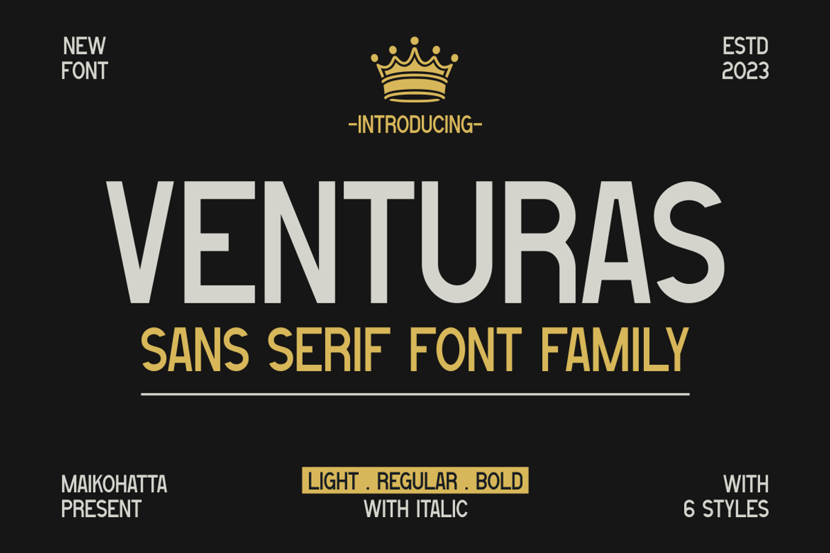 Venturas - Sans Serif Font Family, a Sans Serif Font by MaikoHatta (Photo 1 of 6)