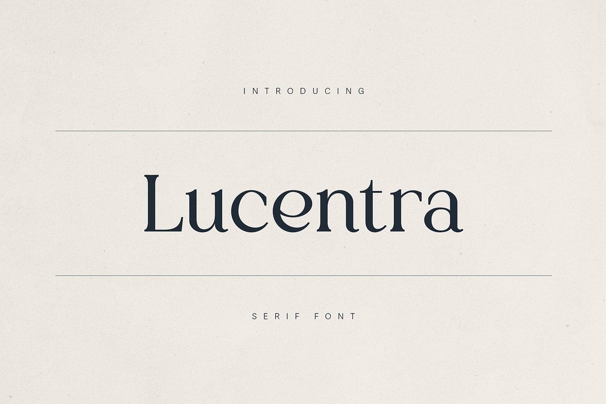 Lucentra – Refined Serif Font, a Serif Font by Only Fonts (Photo 1 of 11)