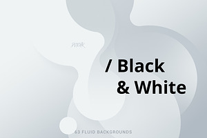 Black & White Soft Fluid Backgrounds, a Background Graphic by dvtchk