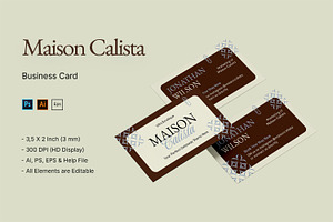 Maison Calista - Business Card, a Business Card Template by StreaksideStd