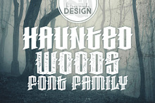 Haunted Woods