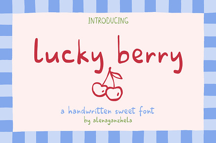 Lucky Berry - cute handwritten font
