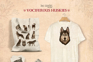 Vociferous Huskies