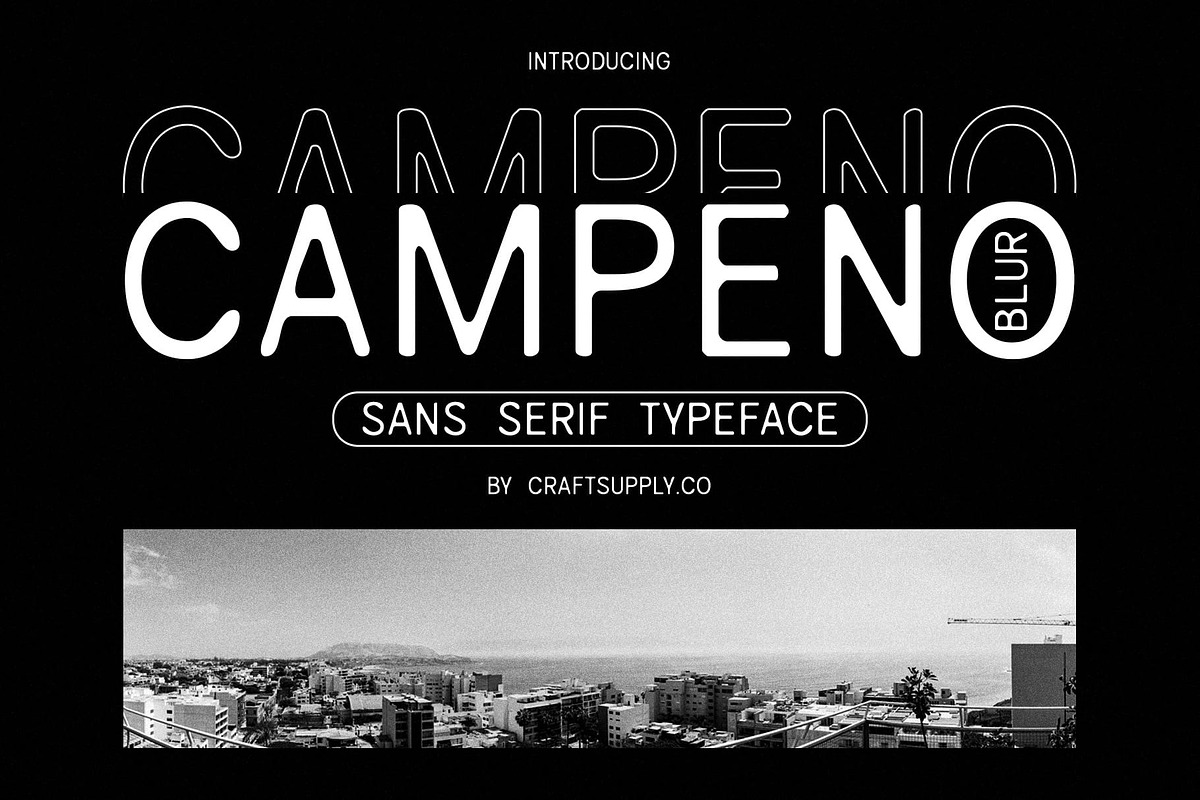 Campeno Blur, a Sans Serif Font by Craft Supply Co. (Photo 1 of 8)